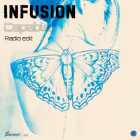 Infusion - Capable (Radio Edit)