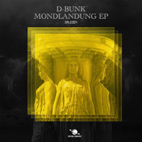 D-Bunk - Mondlandung EP