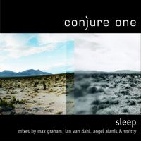 Conjure One - Sleep Remixes
