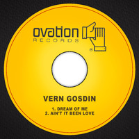 Vern Gosdin - Dream of Me / Ain't It Been Love