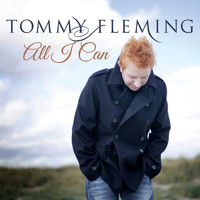 Tommy Fleming - All I Can