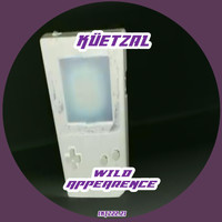 Küetzal - Wild Appearance