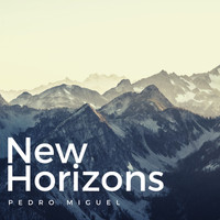 Pedro Miguel - New Horizons