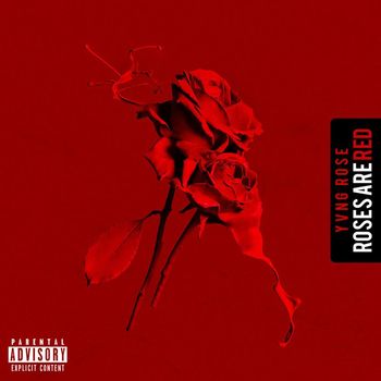 Billy Rose - Rose Are Red (Explicit)