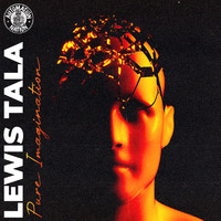 Lewis Tala - Pure Imagination