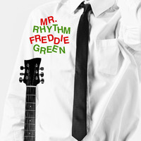Freddie Green - Mr. Rhythm