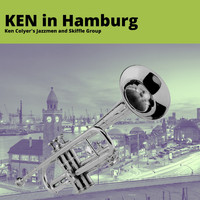 Ken Colyer's Jazzmen And Skiffle Group - Ken in Hamburg