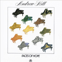 Andrew Hill - Faces Of Hope