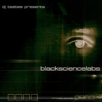 Teebee - Black Science Labs (2020 Remastered)