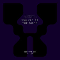 Conjure One & Jeza - Wolves at the Door