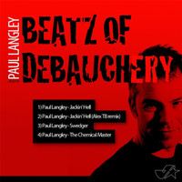 Paul Langley - Beatz of Debauchery