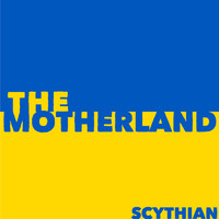 Scythian - The Motherland