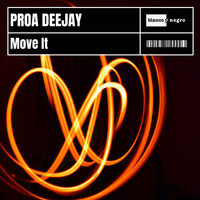 Proa Deejay - Move It