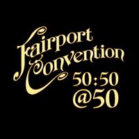 Fairport Convention - Ye Mariners All (Live)