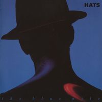 The Blue Nile - Hats (Deluxe Version)