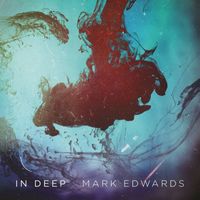 Mark Edwards - In Deep