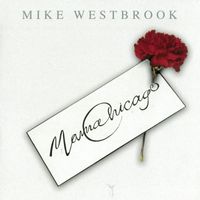 Mike Westbrook - Mama Chicago