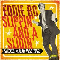 Eddie Bo - Slippin' and a Slidin': Singles As & Bs (1956-1962)