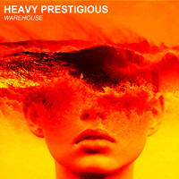 Heavy Prestigious - Warehouse