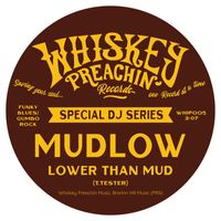 Mudlow - Lower Than Mud