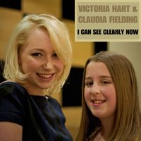 Victoria Hart - I Can See Clearly Now