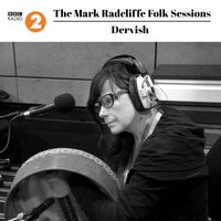 Dervish - The Mark Radcliffe Folk Sessions: Dervish