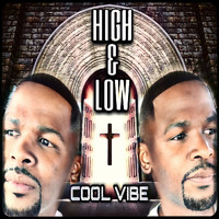 Cool Vibes - High & Low (Radio Edit)