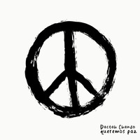 Dactah Chando - Queremos Paz