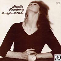 Frankie Armstrong - Lovely on the Water