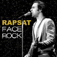 Pierre Rapsat - Rapsat Face Rock