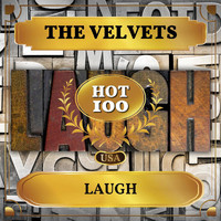 The Velvets - Laugh (Billboard Hot 100 - No 90)