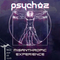 Psychoz - Misanthropic Experience