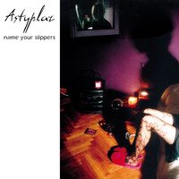 Astyplaz - Name Your Slippers