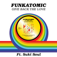 Funkatomic - Give Back The Love (Funkatomic mix)