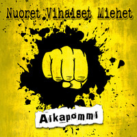 Nuoret Vihaiset Miehet - Aikapommi