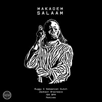 Makadem - Salaam Remixes