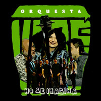 Orquesta Yare - No Se Imagina