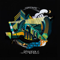 NeonSchwarZ - Metropolis the Remix