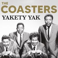 The Coasters - Yakety Yak (Extended Version (Remastered))