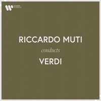Riccardo Muti - Riccardo Muti Conducts Verdi