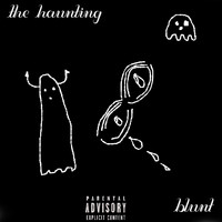 Blunt - the haunting (Explicit)