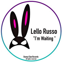 Lello Russo - I'm Waiting