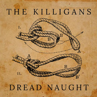 The Killigans - Dread Naught