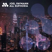 Joel Faymann - All Euphoria