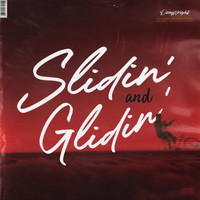 Dizzy Wright - Slidin And Glidin (Explicit)