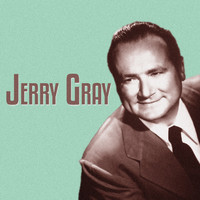 Jerry Gray - Presenting Jerry Gray