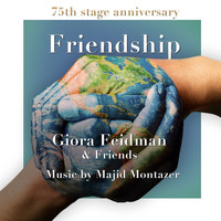 Giora Feidman - Friendship