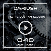 Dariush - Time It's Just An Illusion