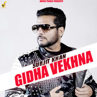 Surjit Khan - Gidha Vekhna