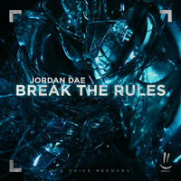 Jordan Dae - Break the Rules